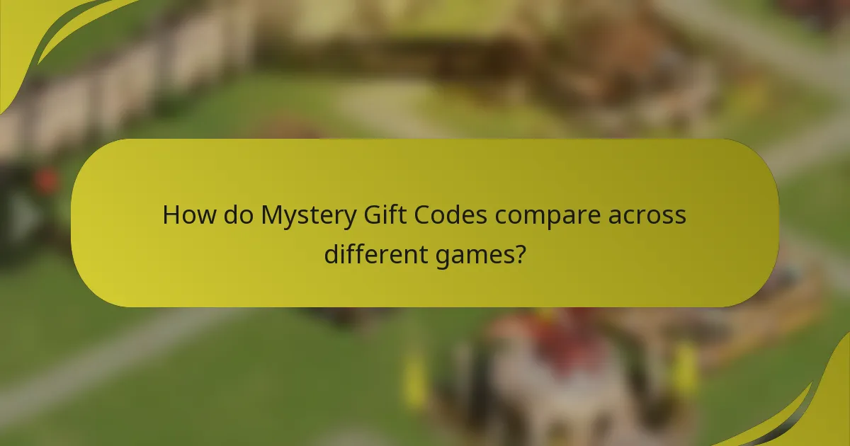 How do Mystery Gift Codes compare across different games?