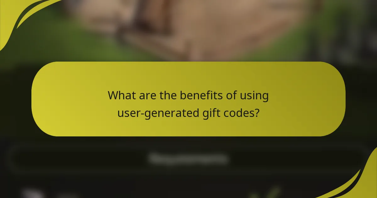 What are the benefits of using user-generated gift codes?