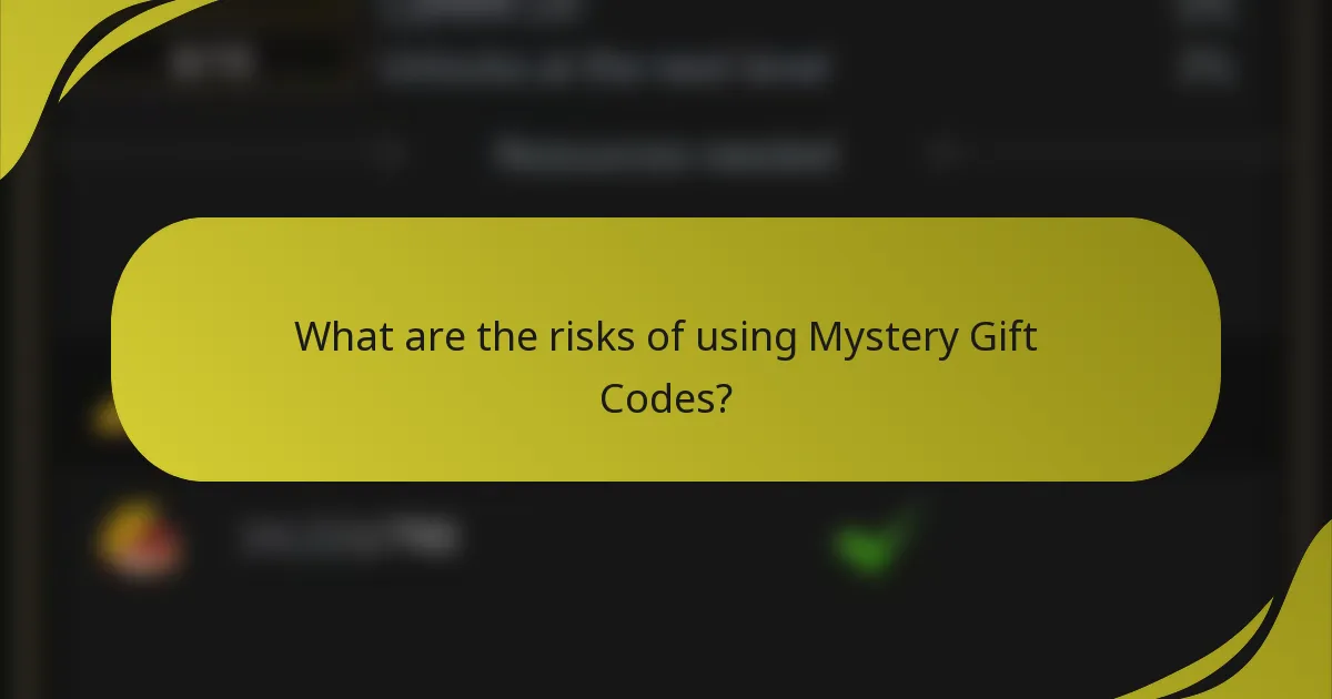 What are the risks of using Mystery Gift Codes?
