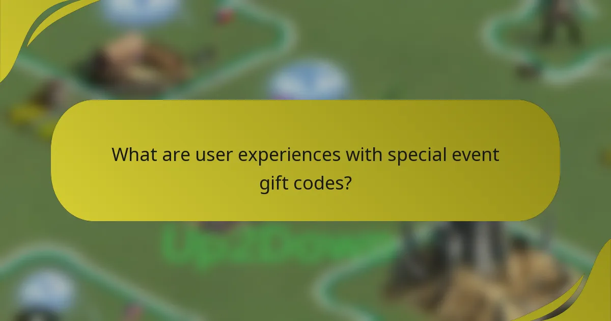 What are user experiences with special event gift codes?
